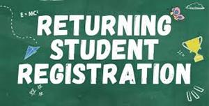 Returning Enrollment Registration